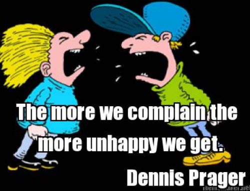 ‘Stop complaining and moaning’ – said you.